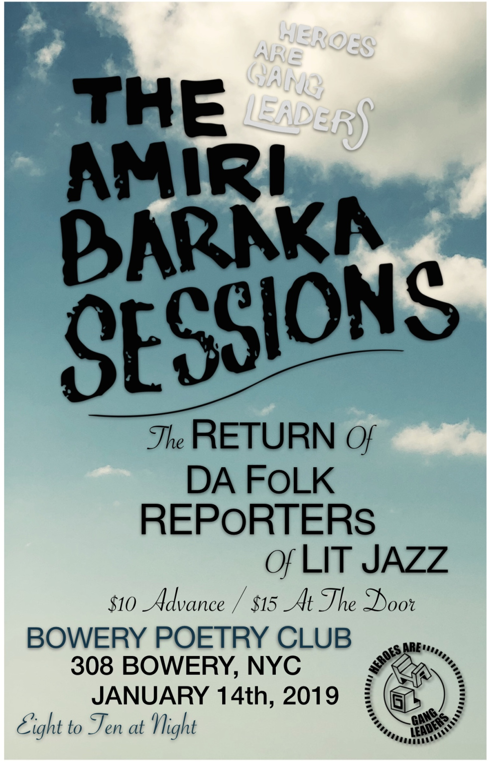 The Back Story of Heroes Are Gang Leader’s “The Amiri Baraka Sessions”
